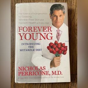 Forever Young Nicolas Perricone MD Book Hardcover
